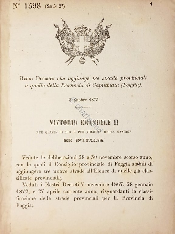 Decreto Regno Italia - Strade provinciali Provincia di Capitanata (Foggia) …
