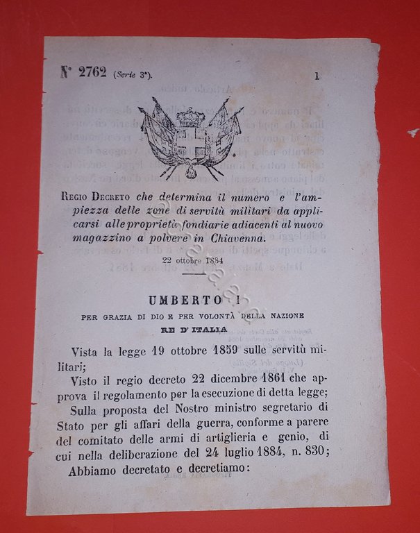 Decreto Regno Italia - Zone militari adiacenti magazzino polvere Chiavenna 1884