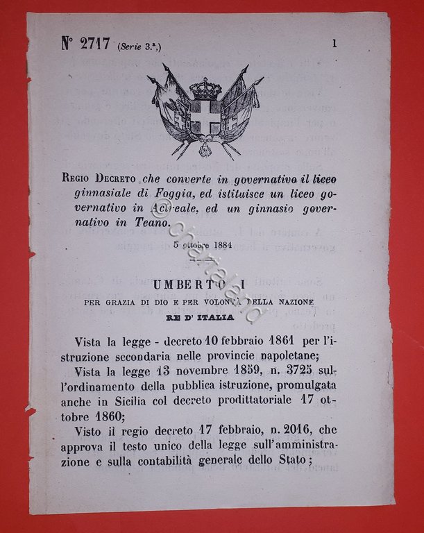 Decreto Regno Italia Conversione Liceo Foggia Acireale Teano - 1884
