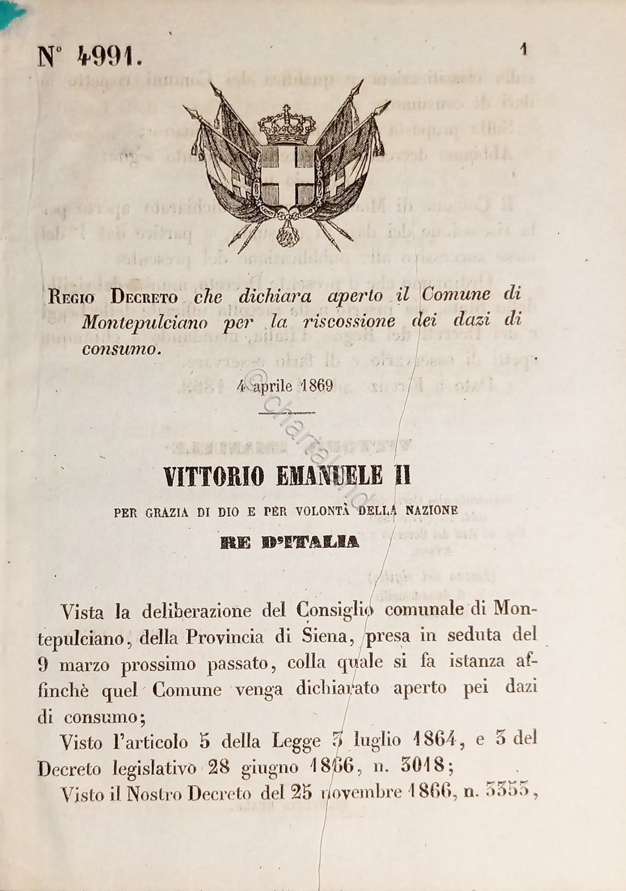 Decreto Regno Italia Dichiara aperto Montepulciano riscossione dazi consumo 1869