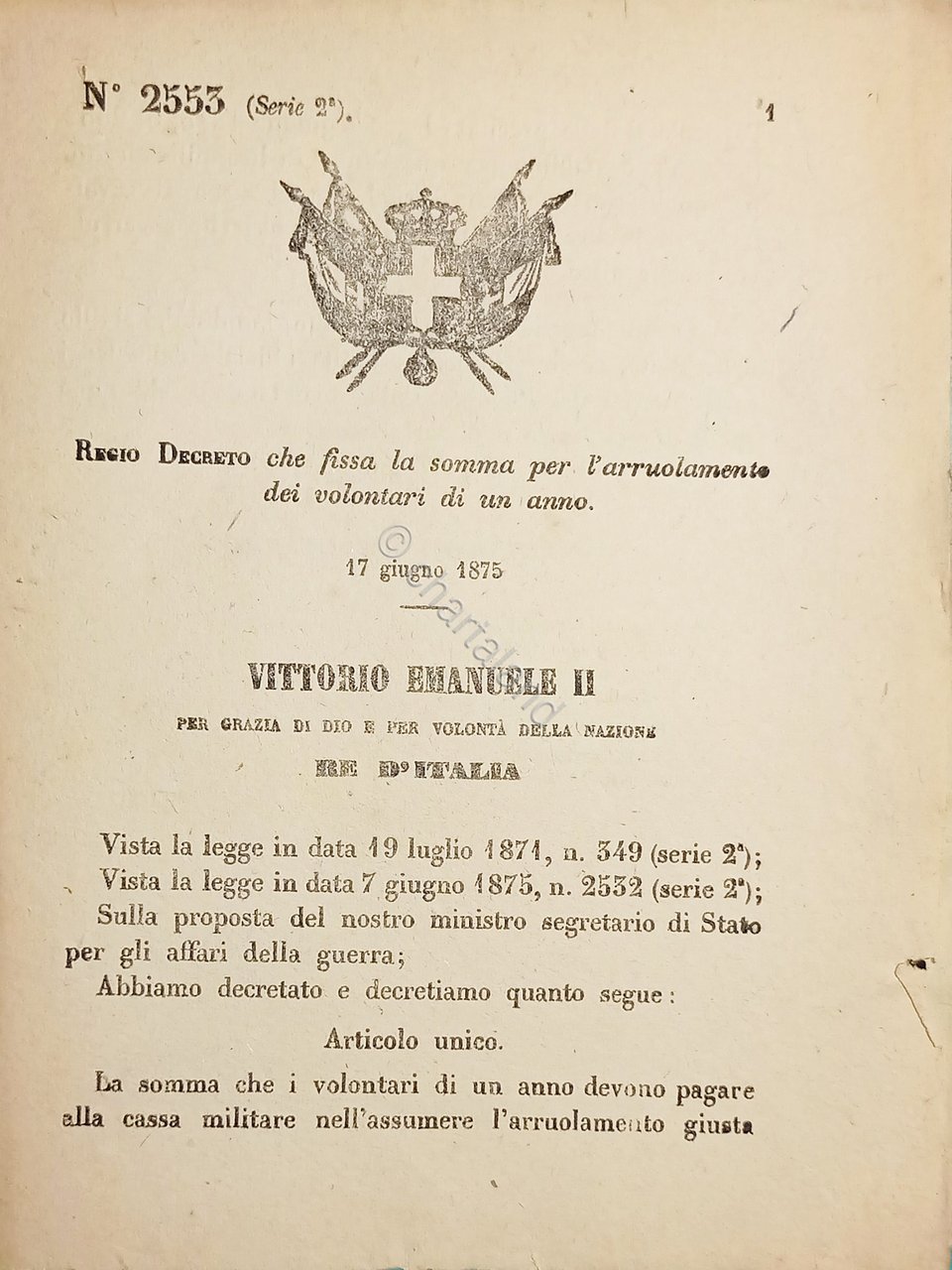 Decreto Regno Italia Fissa la somma per l'arruolamento volontari di …