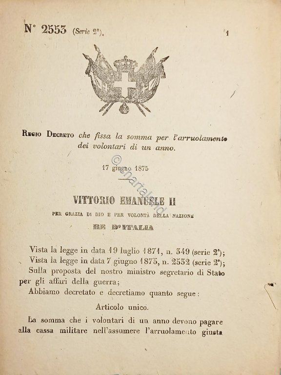Decreto Regno Italia Fissa la somma per l'arruolamento volontari di …