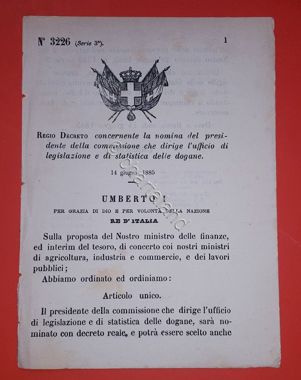 Decreto Regno Italia Nomina presidente commissione statistica delle dogane 1885 | Immagine Gallery 2