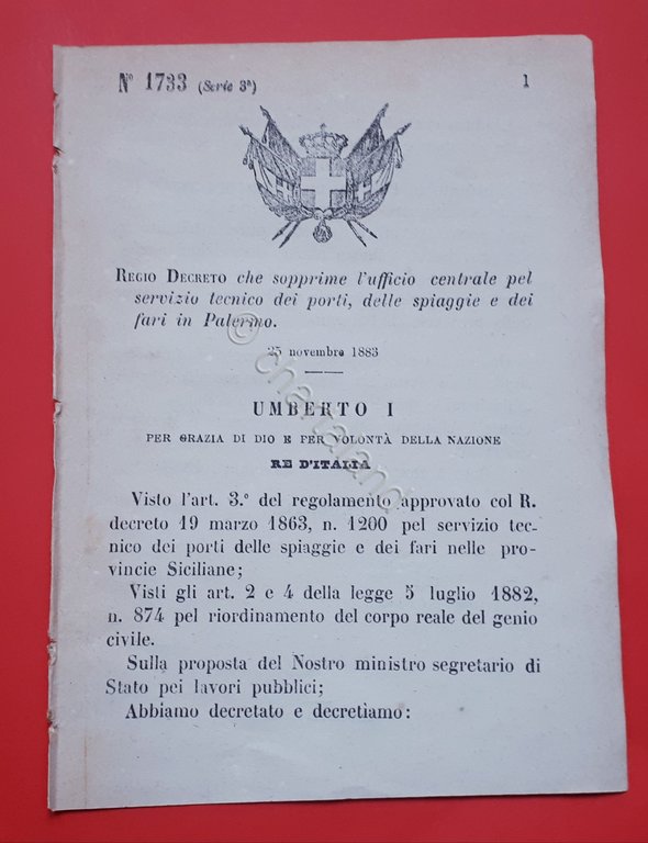 Decreto Regno Italia Sopprime ufficio centrale servizio tecnico in Palermo 1883