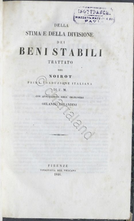 Della stima e della divisione dei beni stabili - Trattato …