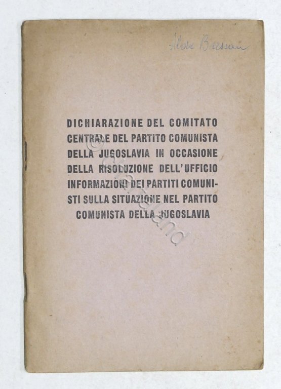 Dichiarazione Partito Comunista della Jugoslavia sulla situazione PCJ - 1948