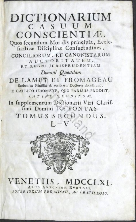Dictionarium casuum conscientiae - Opera completa - ed. 1761 | Immagine Gallery 8