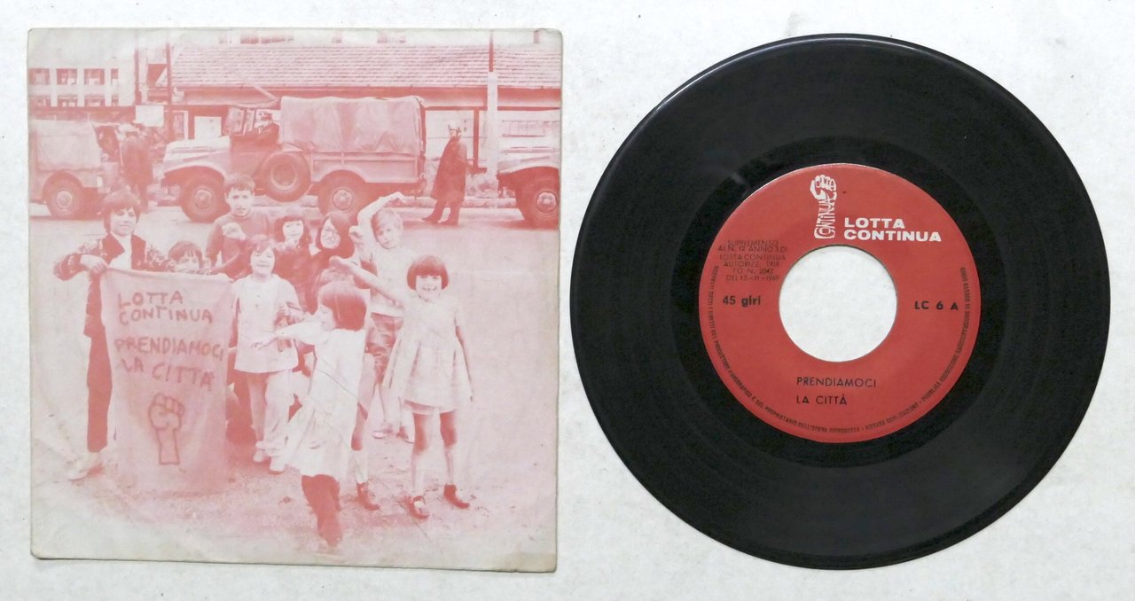 Disco vinile 45 giri - Lotta Continua - Prendiamoci la … | Immagine principale
