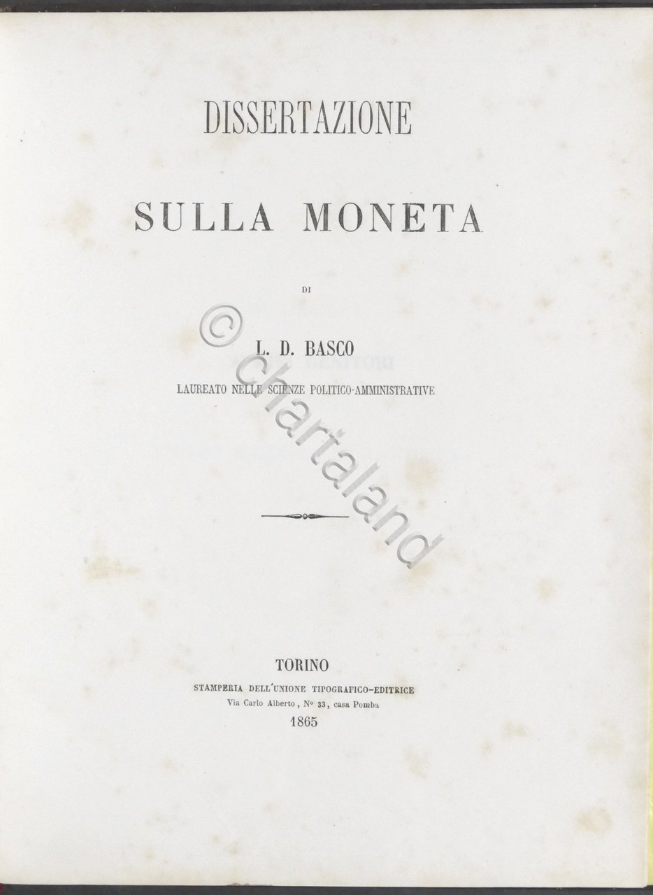 Dissertazione sulla Moneta di L. D. Basco - ed. 1865