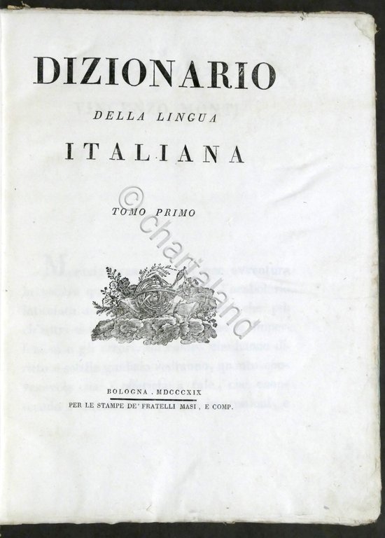 Dizionario della lingua italiana - ed. 1819 / 1826 Fratelli …