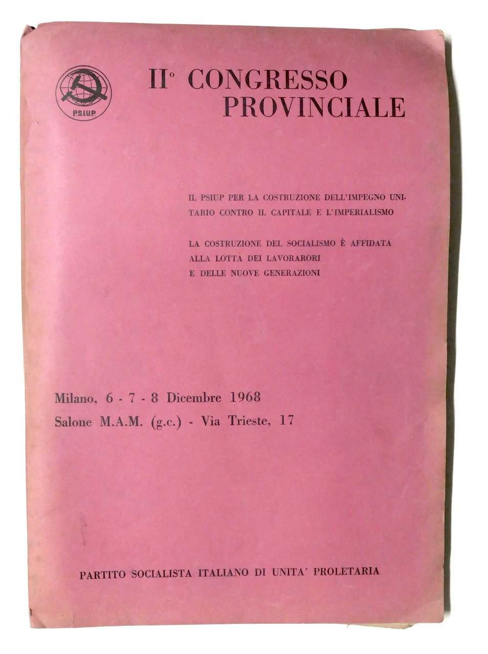 Documentazione 2° Congresso Provinciale PSIUP - Dicembre 1968