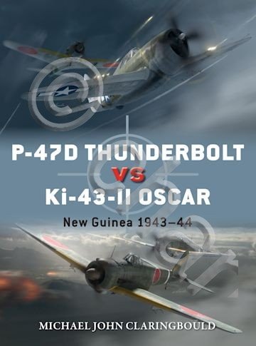 Duel N. 103 - P-47D Thunderbolt VS Ki-43 II Oscar …
