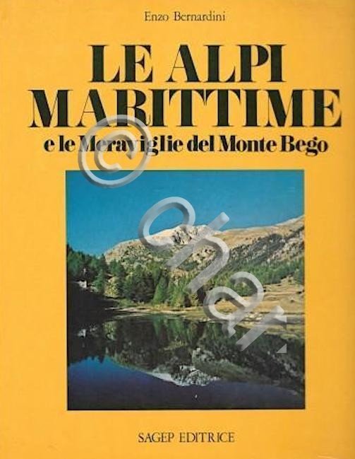 E. Bernardini - Le Alpi Marittime e le meraviglie del …