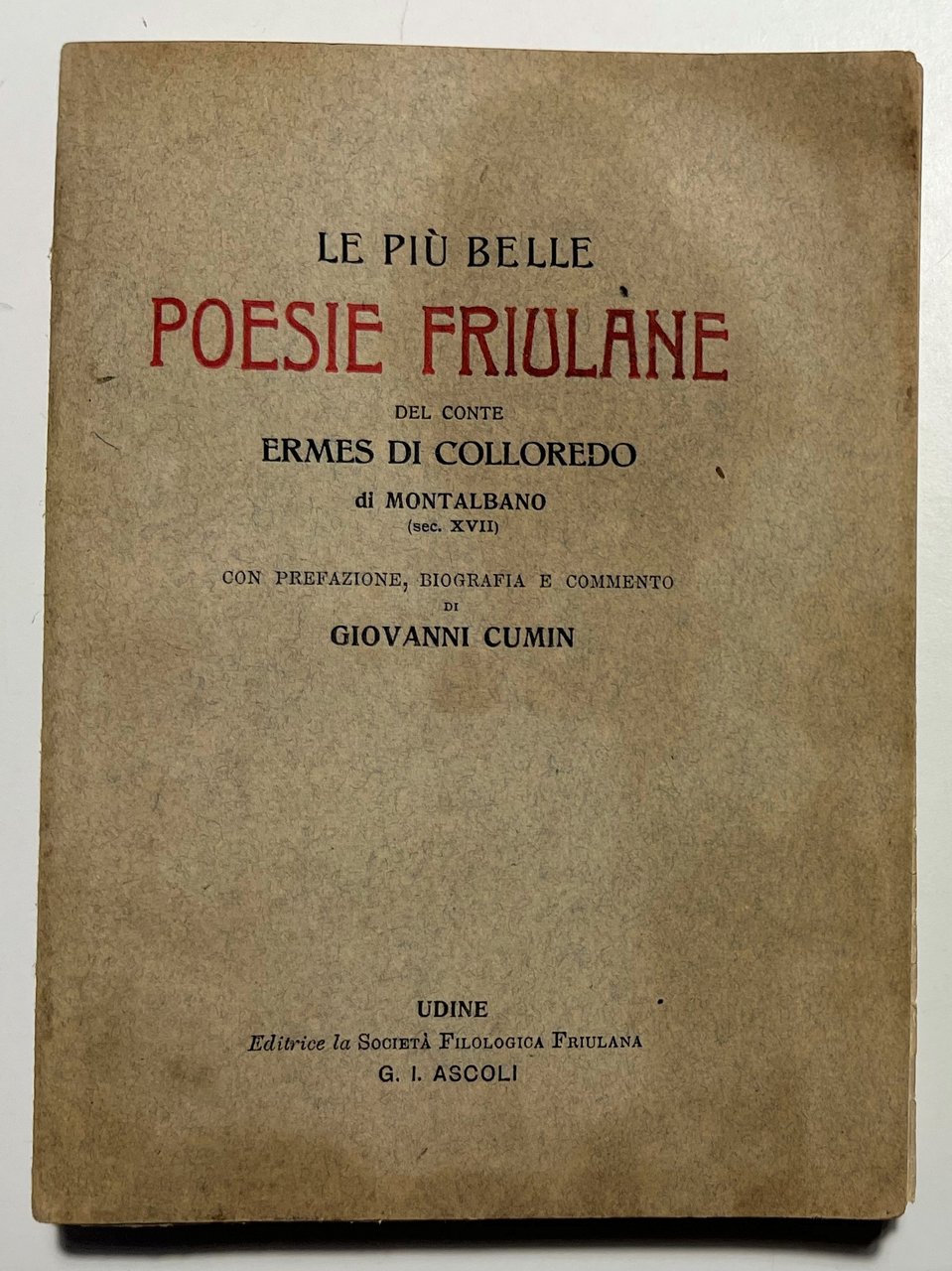 E. Di Colloredo - Le più belle Poesie Friulane - …