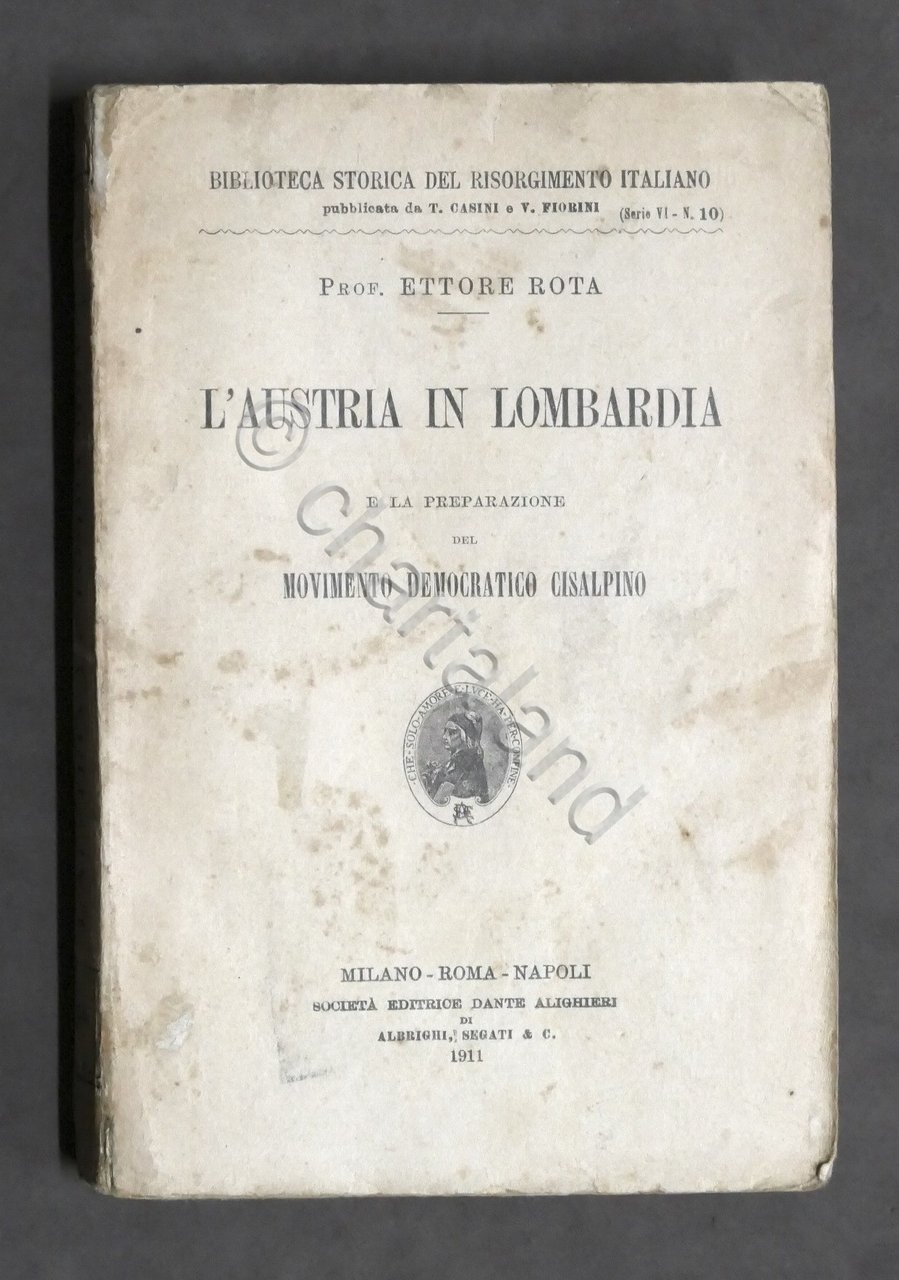 E. Rota - L'Austria in Lombardia - Movimento democratico cisalpino …