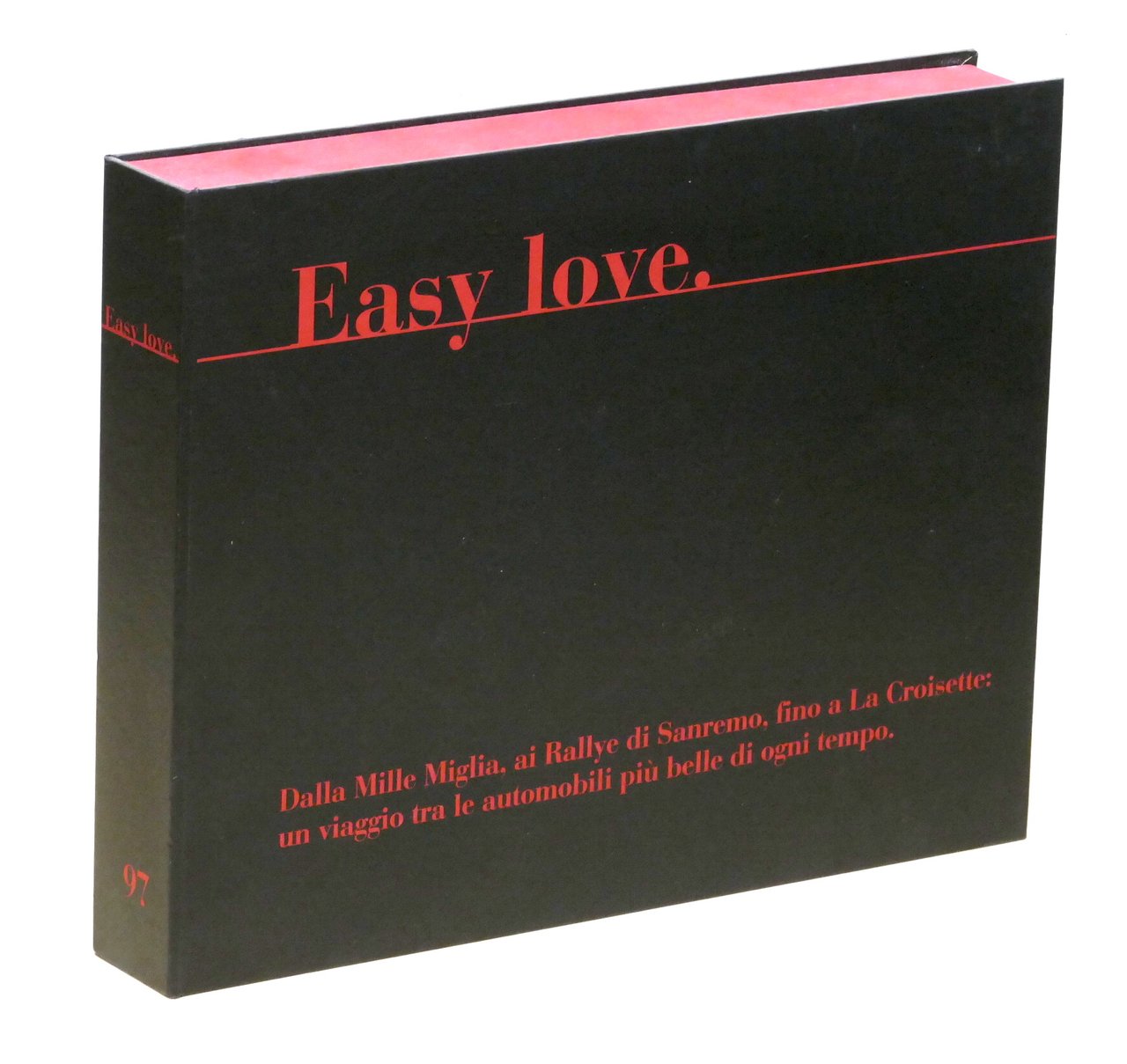 Easy Love Un viaggio tra le automobili più belle dopo …