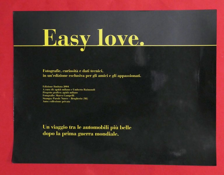 Easy Love Un viaggio tra le automobili più belle dopo …