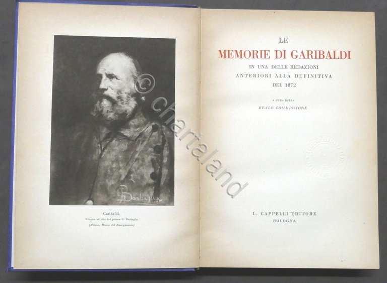 Edizione Nazionale degli Scritti di Giuseppe Garibaldi - Opera completa …