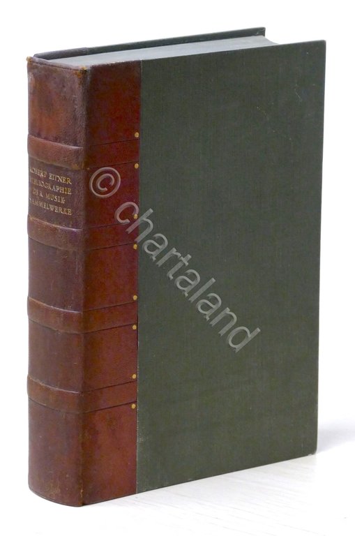 Eitner - Bibliographie der Musik-Sammelwerke des XVI und XVII Jahrhunderts …
