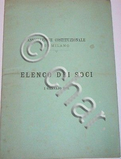 Elenco Soci dell'Associazione Costituzionale di Milano 1887