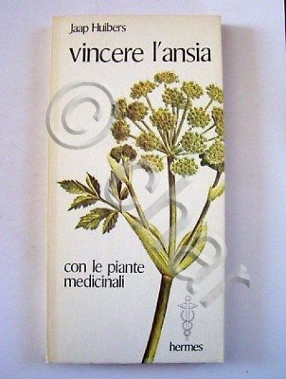 Erboristeria - Vincere l' ansia con le pianti - 1980