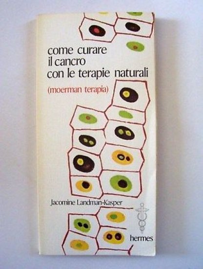Erboristeria Curare il cancro con terapie naturali 1980