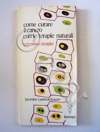 Erboristeria Curare il cancro con terapie naturali 1980