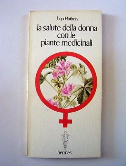 Erboristeria La salute delle donna con le piante 1981