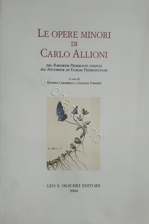 Erboristeria Le opere minori di Carlo Allioni - Caramielli Forneris - ed. 2004 