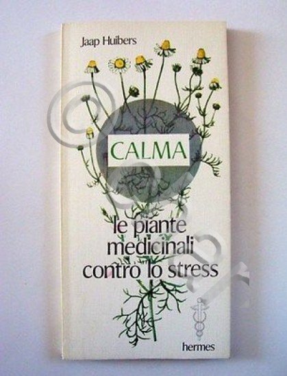 Erboristeria Le piante medicinali contro lo stress 1980