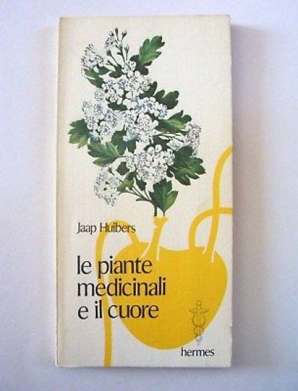 Erboristeria Le pianti medicinali e il cuore 1980