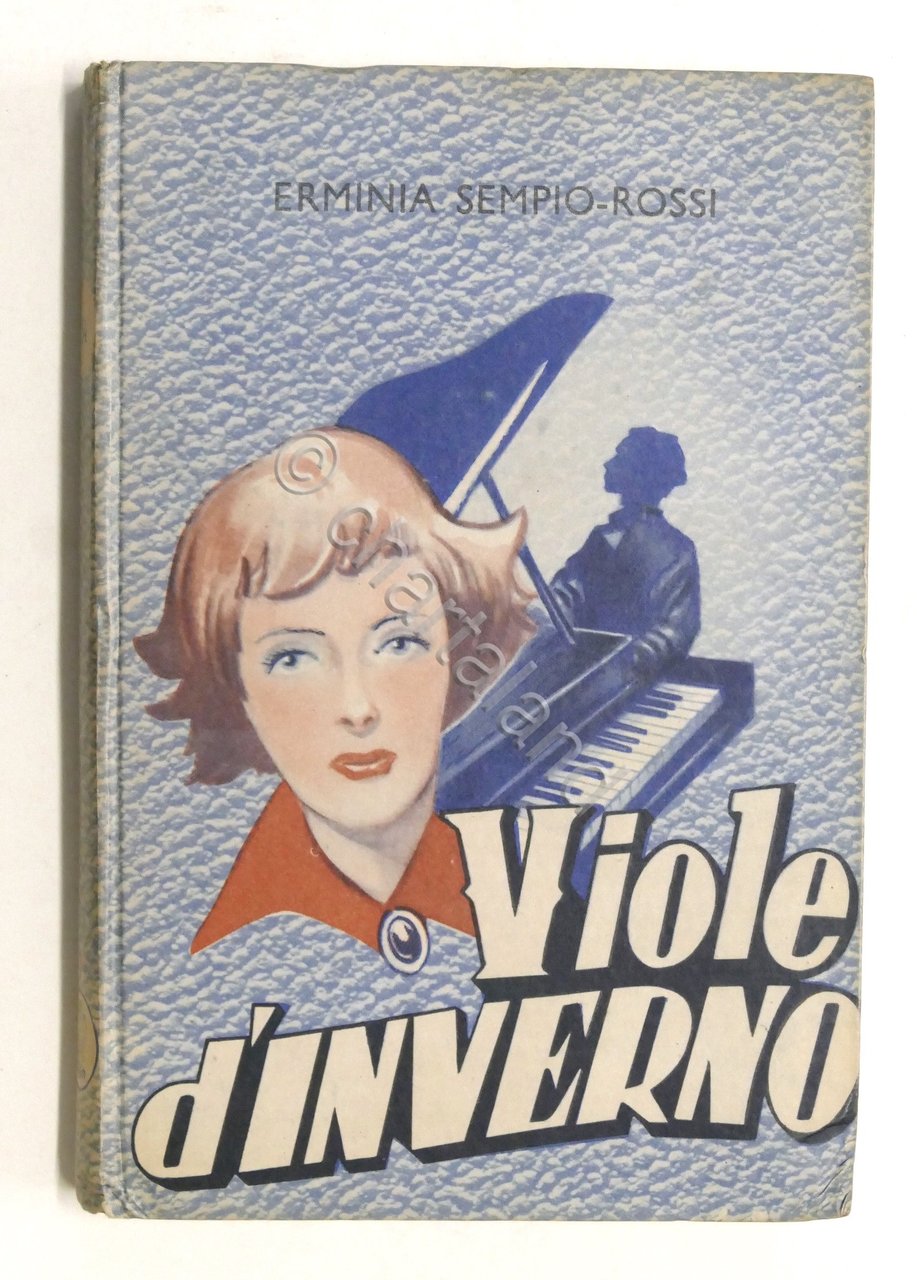 Erminia Sempio Rossi - Viole d'inverno - 1^ ed. 1951 … | Immagine principale