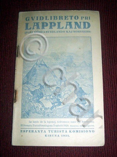 Esperanto - Guidlibreto pri Lappland - 1^ ed. 1931 - …
