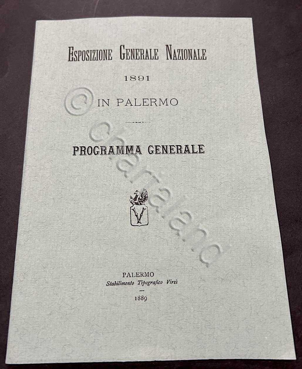 Esposizione generale nazionale Palermo 1891- Programma generale - ed. 1899