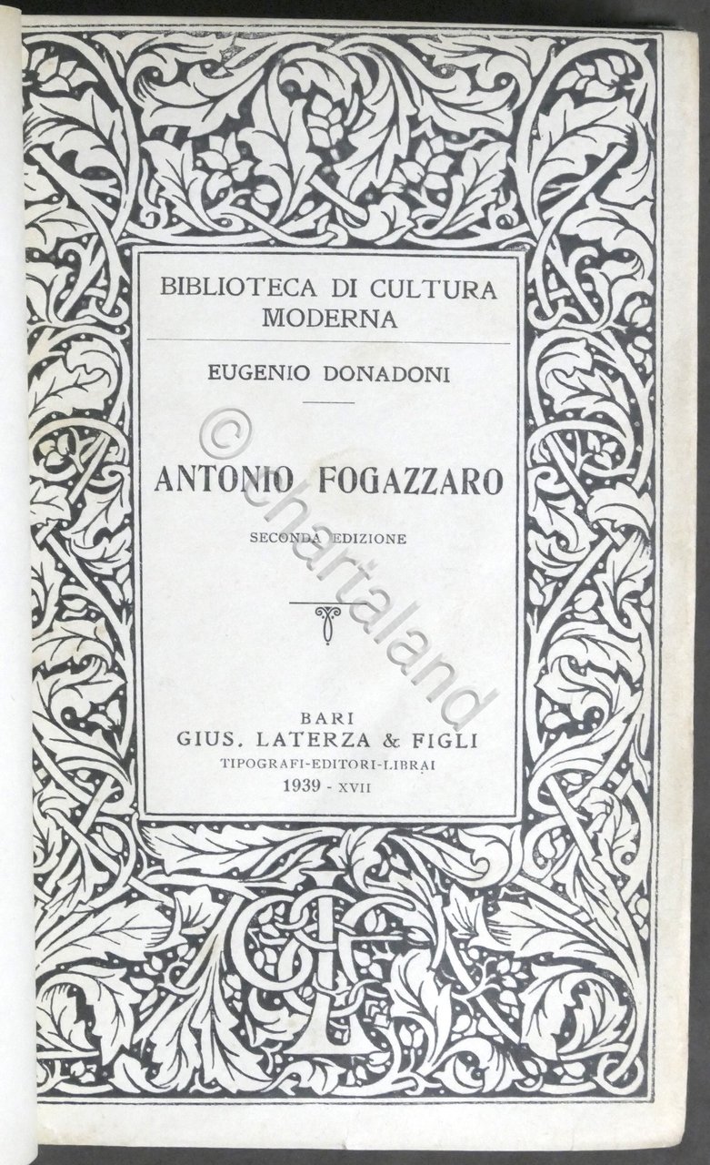 Eugenio Donadoni - Antonio Fogazzaro - ed. 1939 Laterza