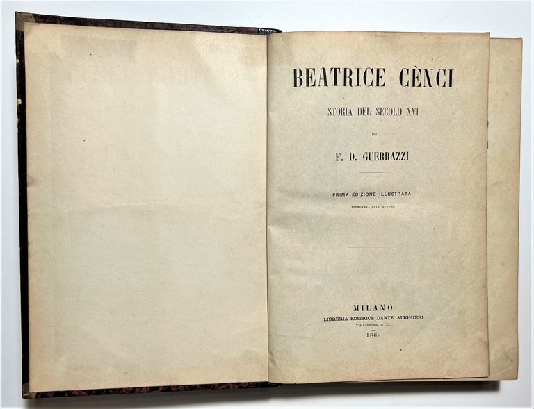 F. D. Guerrazzi - Beatrice Cenci: Storia del Secolo XVI …