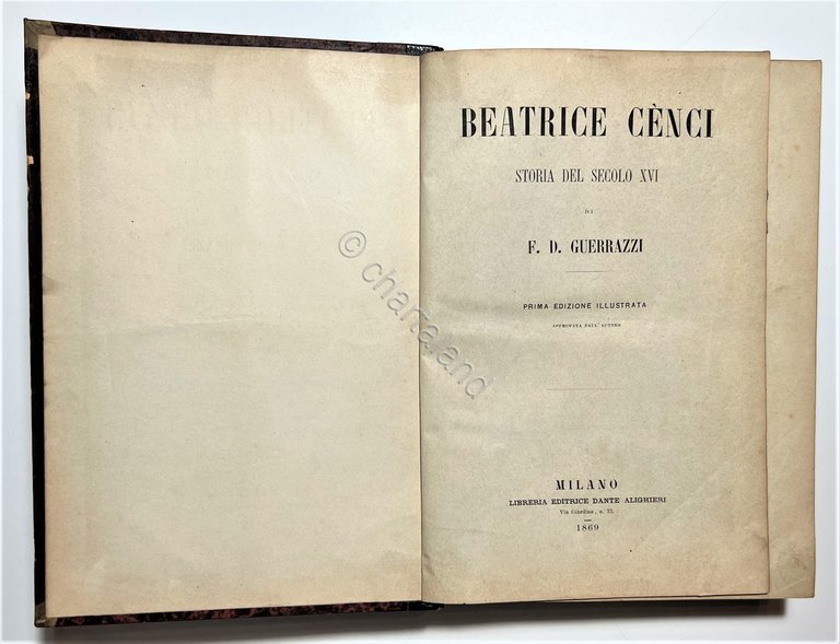F. D. Guerrazzi - Beatrice Cenci: Storia del Secolo XVI …
