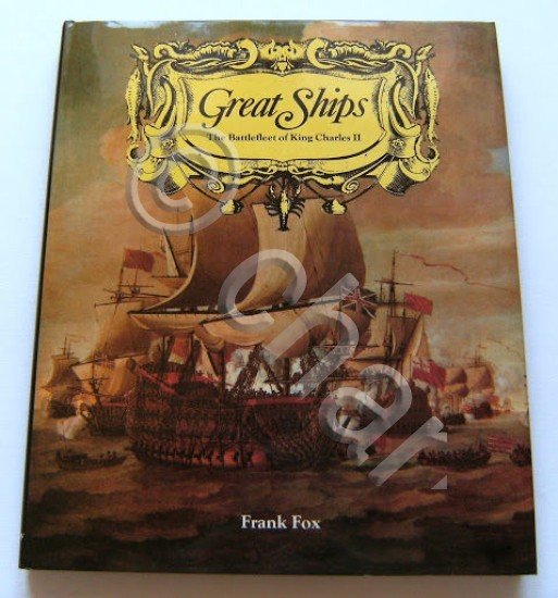 F. Fox - Great Ships - The Battlefleet of King …