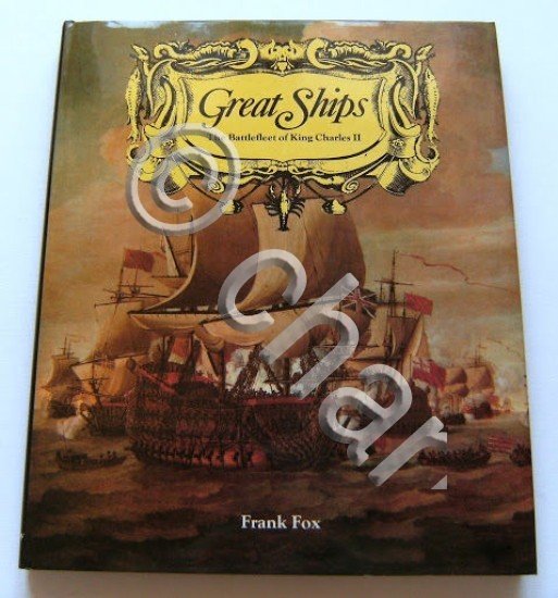 F. Fox - Great Ships - The Battlefleet of King …