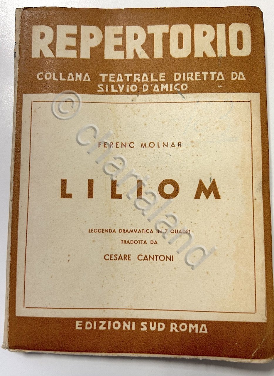 F. Molnar - Liliom - Repertorio Collana teatrale - 1^ …