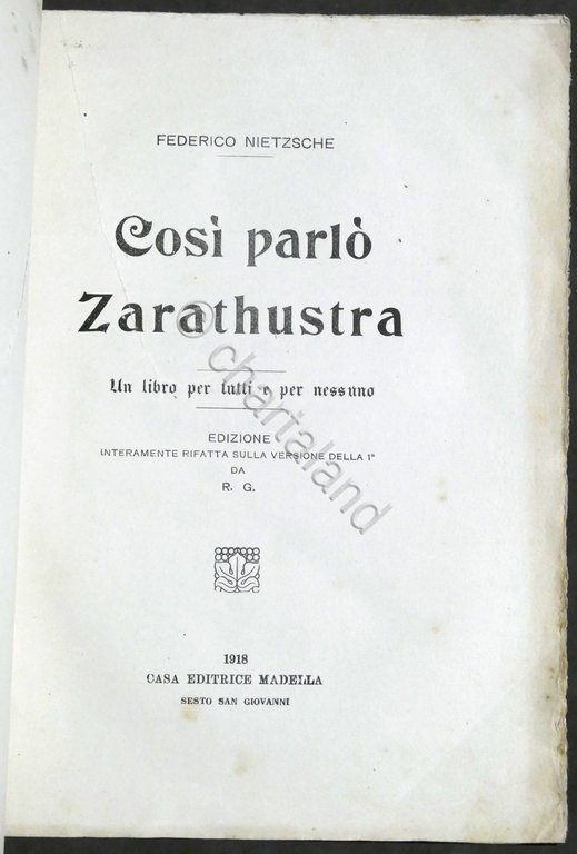 F. Nietzsche - Cosi parlo Zarathustra - Un libro per …