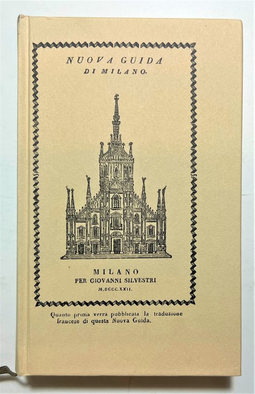 F. Pirovano - Nuova Guida di Milano - ed. 1822 …