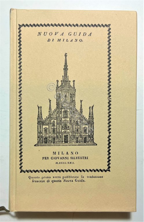 F. Pirovano - Nuova Guida di Milano - ed. 1822 …