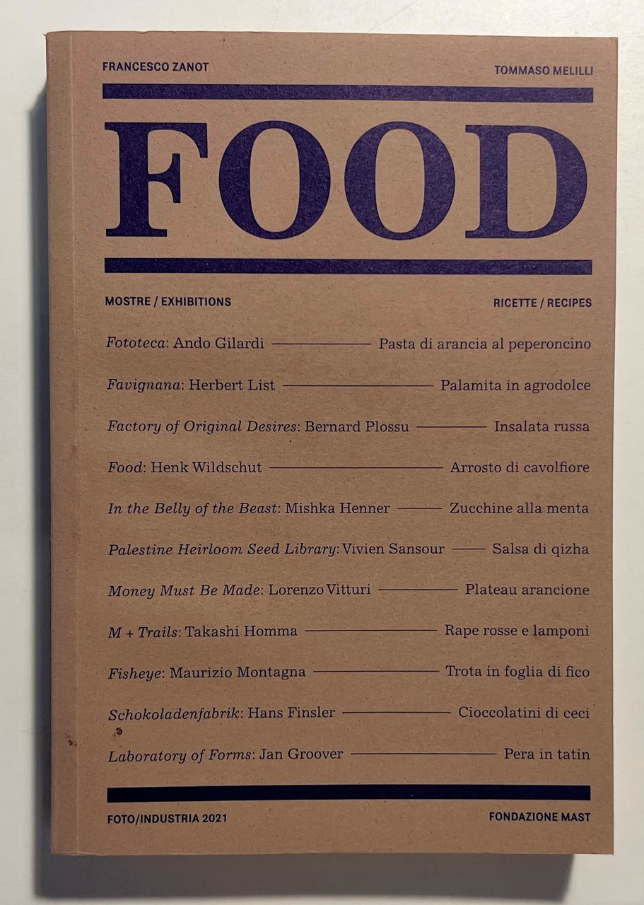 F. Zanot e T. Melilli - Food: Mostre/Exhibitions, Ricette/Recipes - …