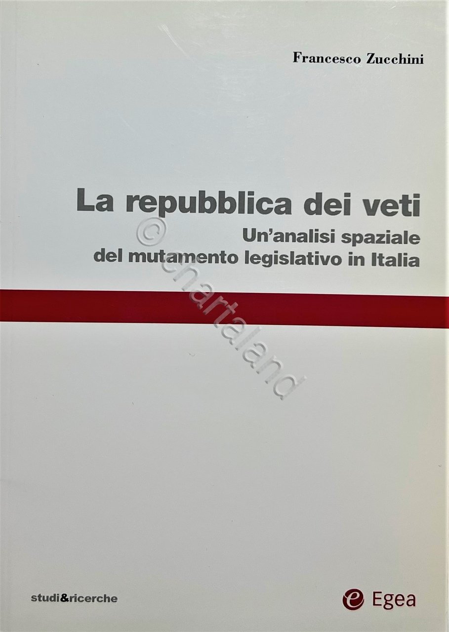 F. Zucchini - La Repubblica dei Veti - ed. 2013