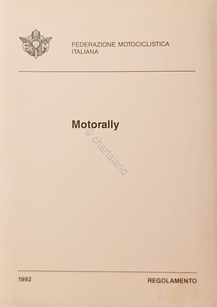 Federazione Motociclistica Italiana Regolamento - Motorally - ed. 1992