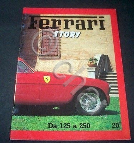Ferrari Story - Rivista Magazine n. 20 - Da 125 a 250