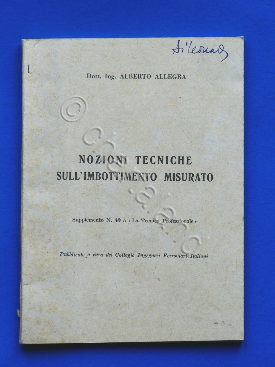 Ferrovie - A. Allegra - Nozioni tecniche sull' imbottimento misurato … | Immagine principale