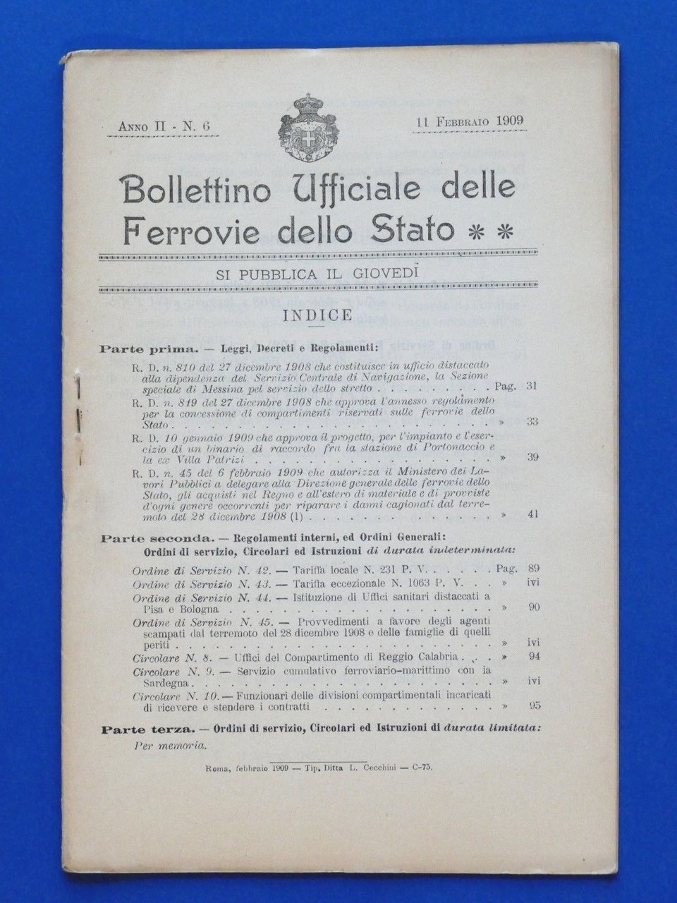 Ferrovie - Bollettino 11 Febbraio 1909 - Leggi, decreti, regolamenti, …