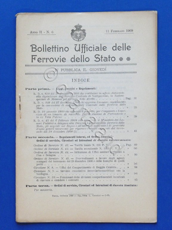 Ferrovie - Bollettino 11 Febbraio 1909 - Leggi, decreti, regolamenti, …